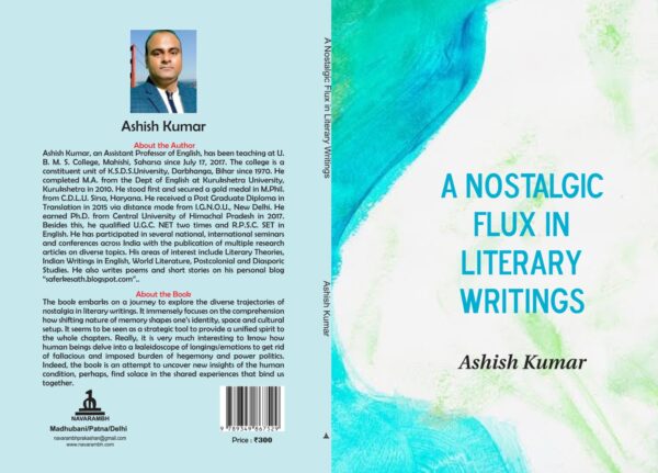 A Nostalgic Flux In Literary Writings